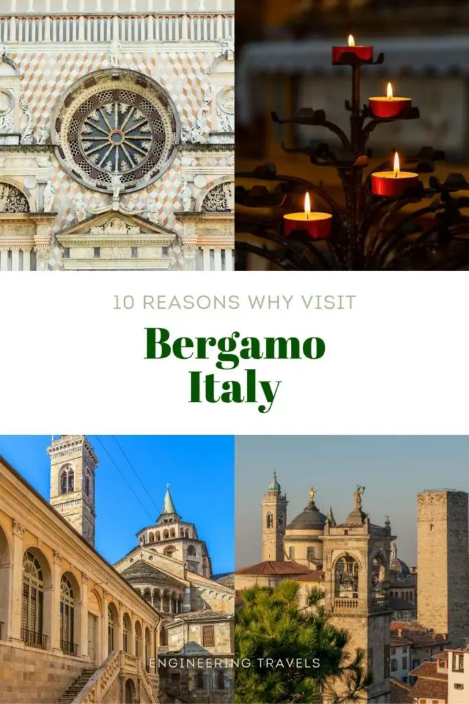 Bergamo, Italy, 10 Reasons to Visit