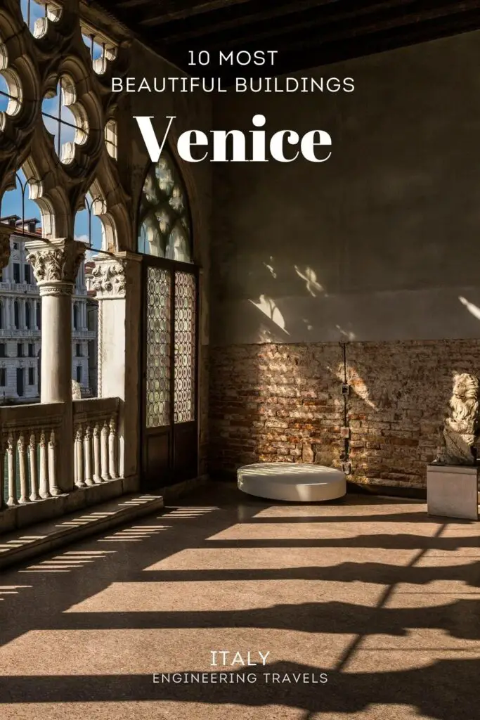 Most Beautiful Buildings in Venice, Italy