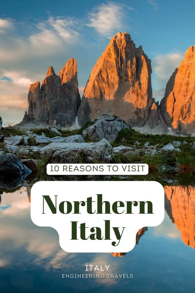 Reasons to visit northern Italy, pinterest pin