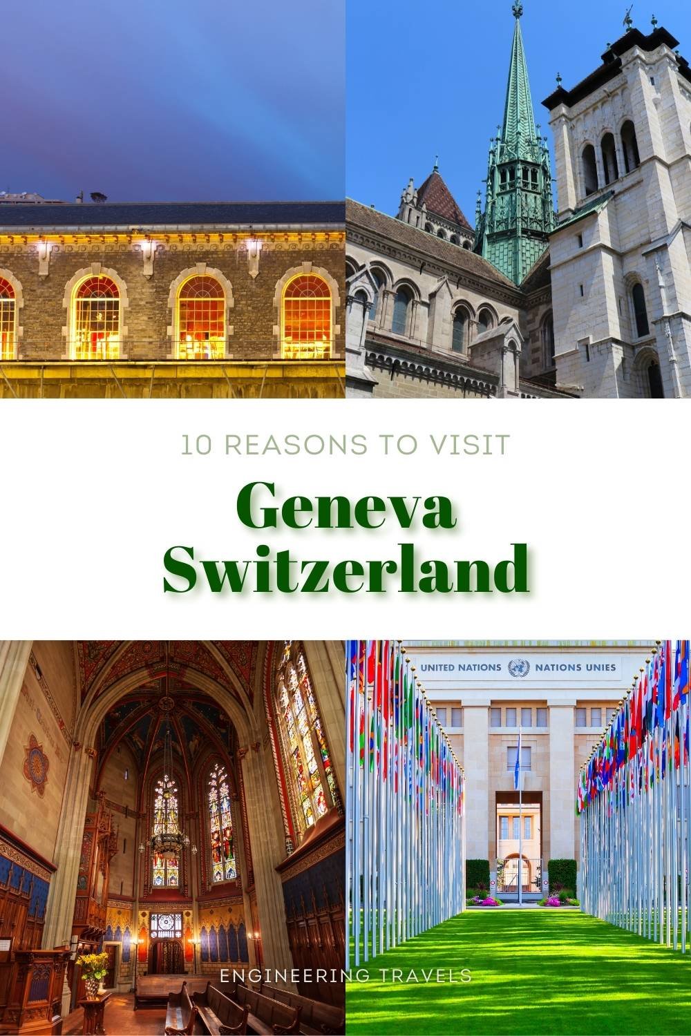 10 Good Reasons Why Geneva Is A Nice Place To Visit